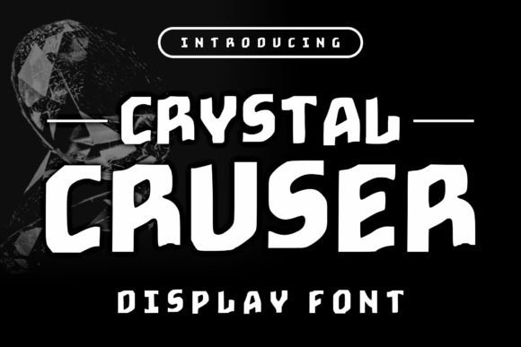 Crystal Cruser: The Funky Font That Boosts Campaign Impact