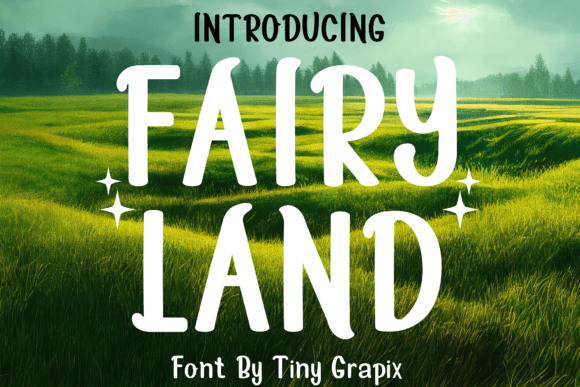 Fairy Land Font for Cute and Playful Branding