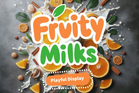 Fruity Milks Font Review: Playful Typography for Branding