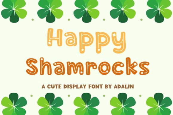Happy Shamrocks: A Playful Display Font for Creative Makers