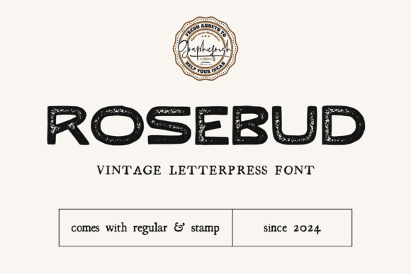 Rosebud: A Timeless Display Font for Nostalgic Editorial Design