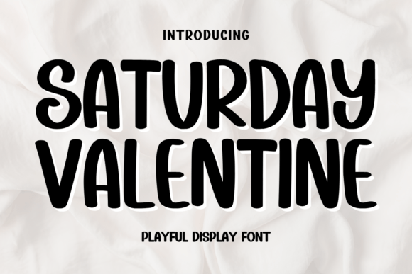 Saturday Valentine Font for Timeless Branding