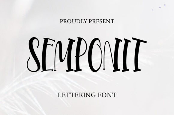 Semponite: A Display Font That Elevates Handmade Creations