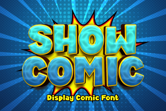 Show Comic: A Playful Display Font for Creative Projects