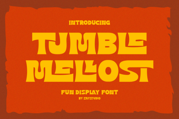 Tumble Mellost: A Playful Font for Lighthearted Branding