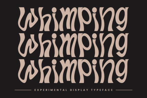 Whimping: A Display Font for Bold Digital Branding
